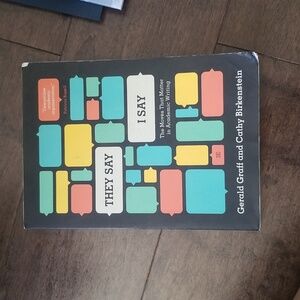 They Say / I Say 3rd Edition by Gerald Graff and Cathy Birkenstein
